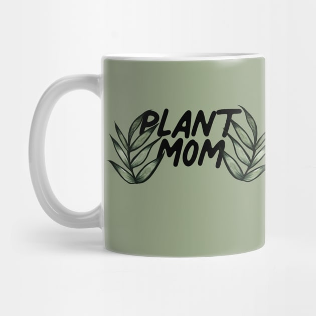 Plant Mom by bubbsnugg